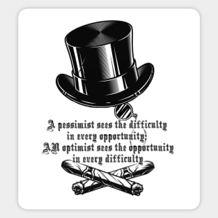 churchill sayings optimist and pessimist Sticker